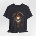 Brazilian Jiu Jitsu Skull Tee — "Brave" Martial Arts Graphic Shirt